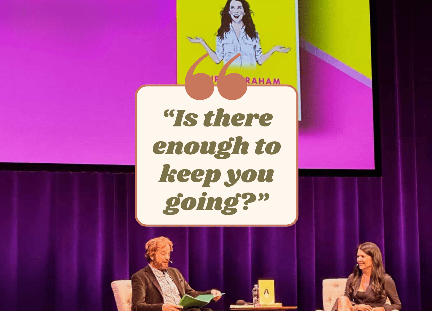 picture of lauren graham on book tour with a quote.