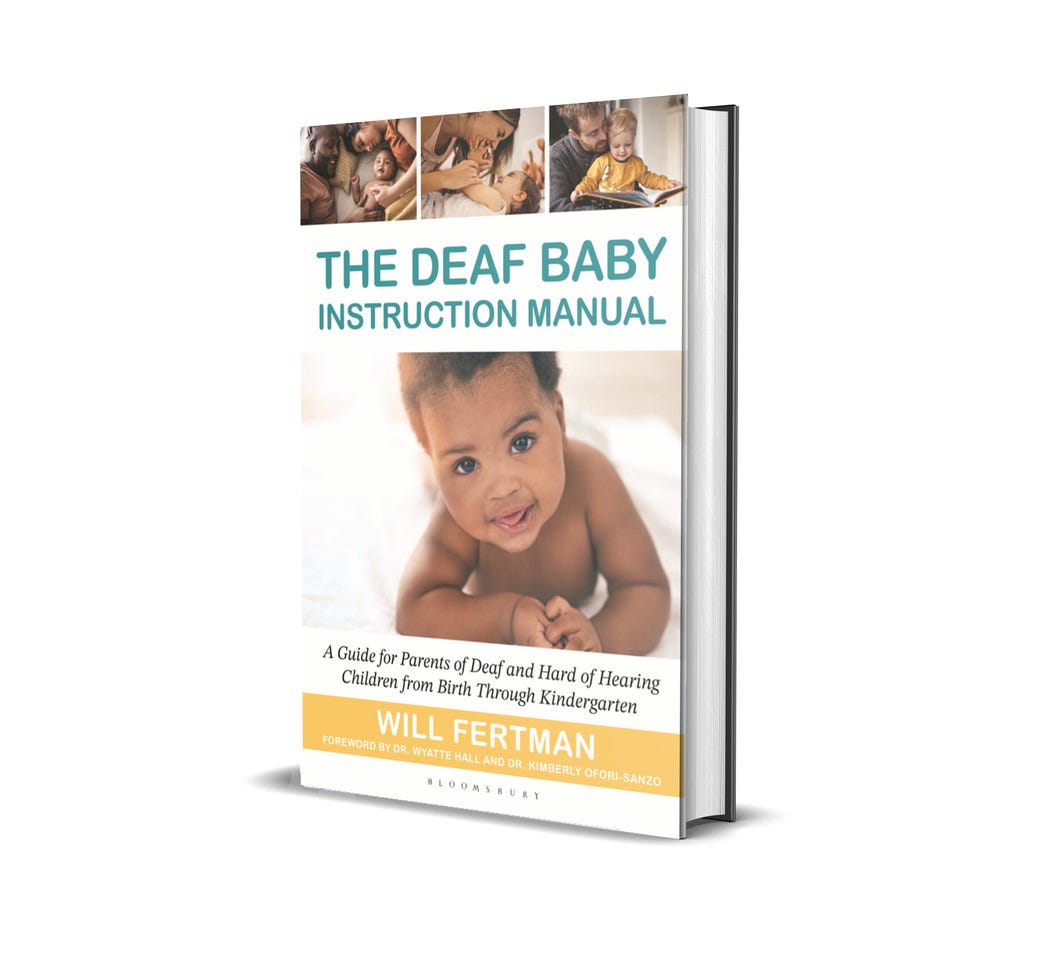 Cover of THE DEAF BABY INSTRUCTION MANUAL: A Guide for Parents of Deaf and Hard of Hearing Children from Birth Through Kindergarten. A cute Black baby crawls towards the viewer in the cover image, and several smaller photos of different parents interacting with their babies are along the top.