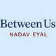 Between Us