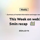 This Week on web3 5min recap