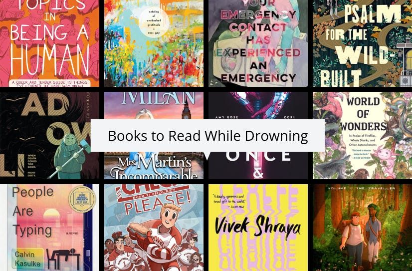 A collage of cover images of the books listed below, with“Books to Read While Drowning” in a white text box in the center.