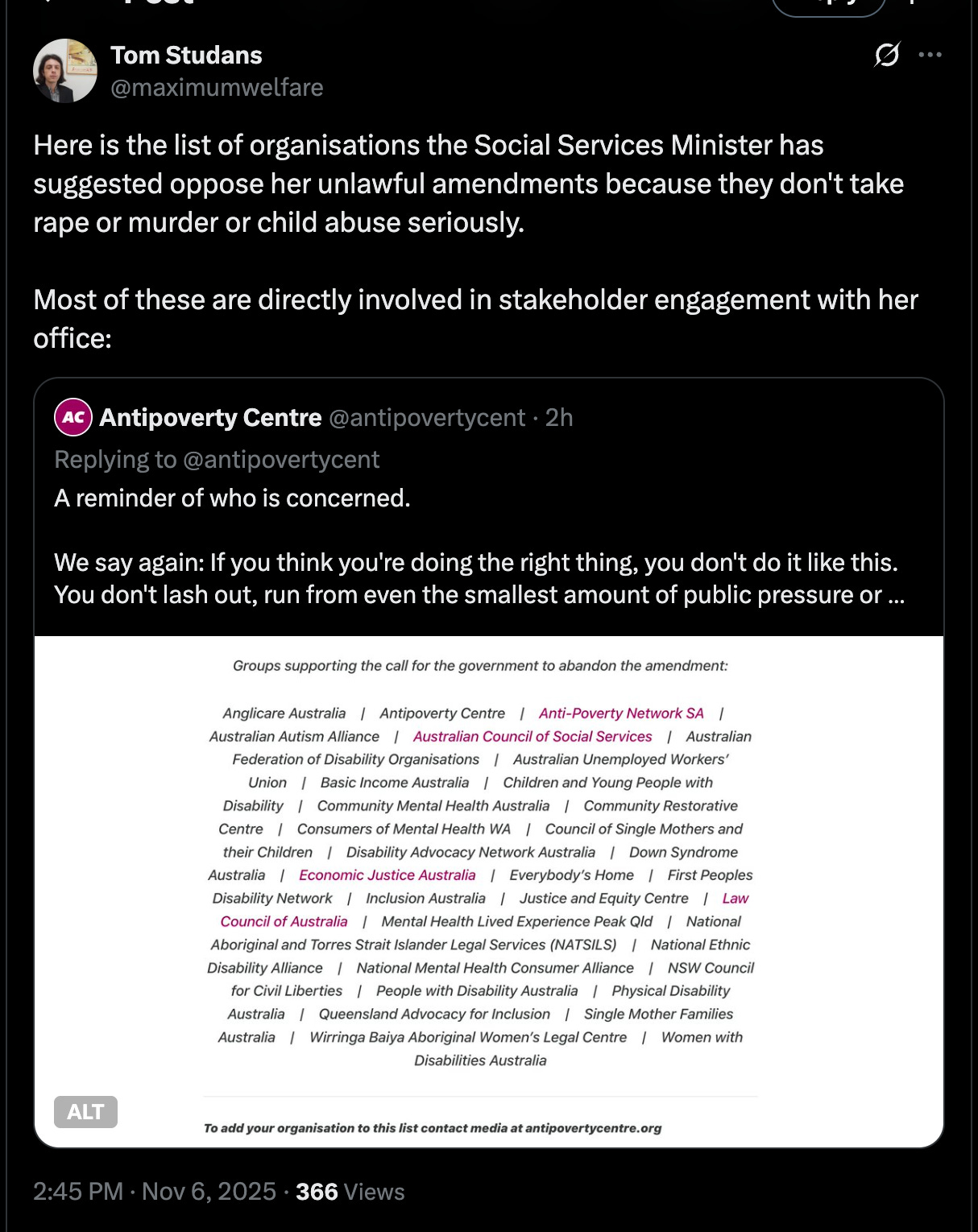 Twitter post from @maximumwelfare that says “Here is the list of organisations the Social Services Minister has suggested oppose her unlawful amendments because they don't take rape or murder or child abuse seriously. Most of these are directly involved in stakeholder engagement with her office.”
