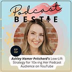 Podcast Bestie