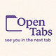 Open Tabs