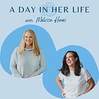 Episode 156 - A Day In Her Life with Melissa Hines