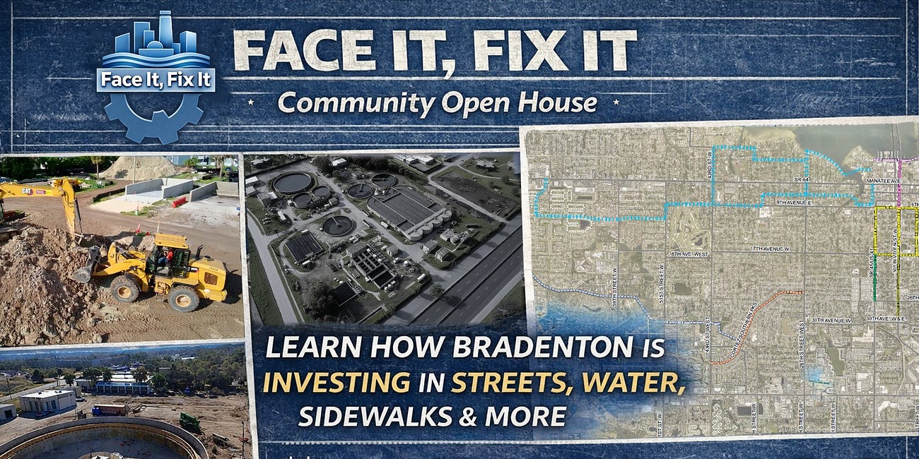 Face It, Fix It Open House Invites Community Inside Bradenton’s Infrastructure Investment