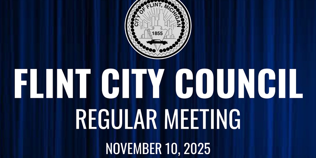 November 10, 2025 Flint City Council Meeting Recap