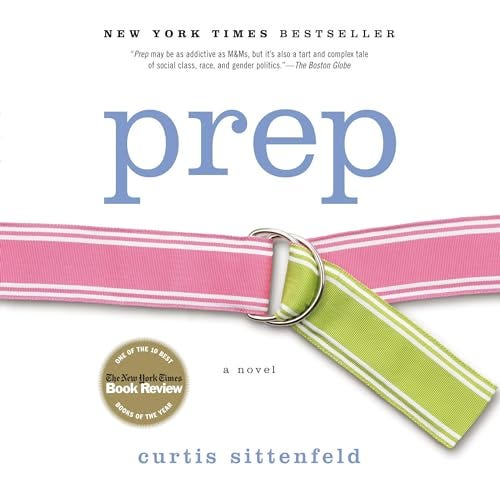 Prep: A Novel [Book]