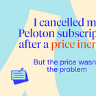 I cancelled my Peloton subscription after a price increase