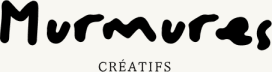 Murmures Créatifs