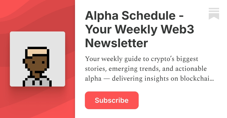 Alpha Schedule - Your Weekly Web3 Newsletter | AMERICAN RADASS | Substack