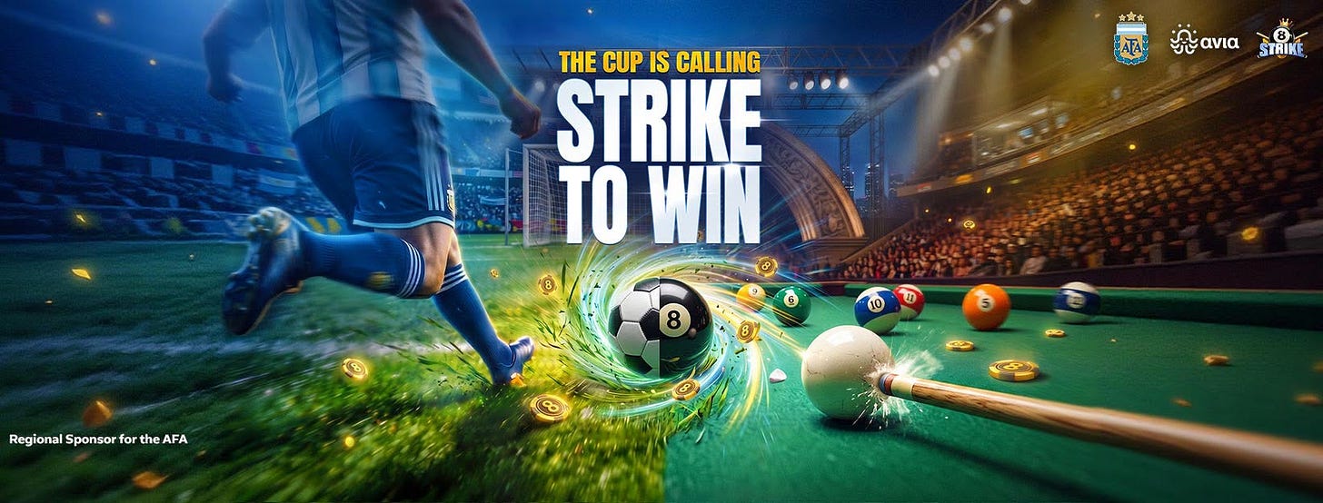 May be an image of billiards, football, soccer and text that says '音合 &Alpha;Ά THE CUP IS CALLING STRIKE TO WIN Savia STRIK ខ RegionalSponsorfortheAFA the Regional Sponsor for or e AFA'