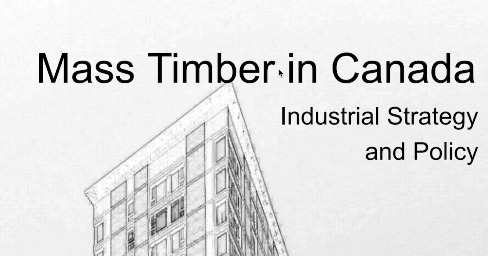 Cover of TFIE Strategy report on mass timber in Canada.