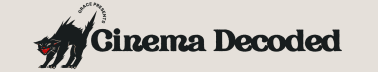 Cinema Decoded