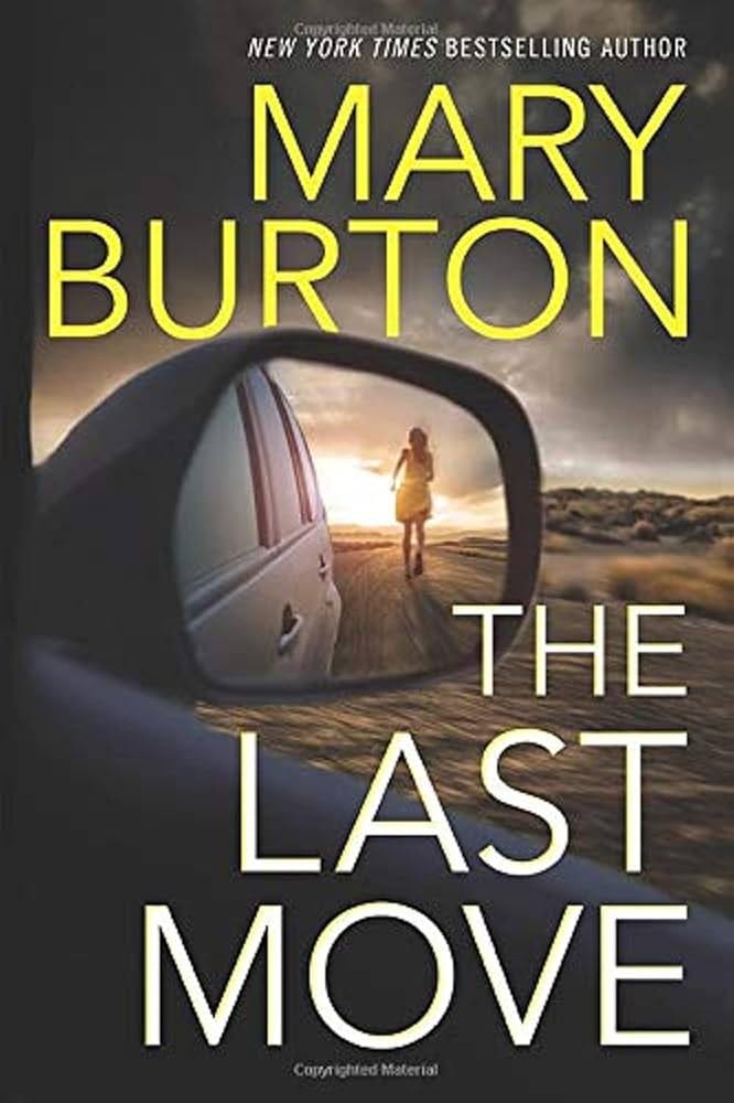 Amazon.com: The Last Move: 9781542046923: Burton, Mary: Books