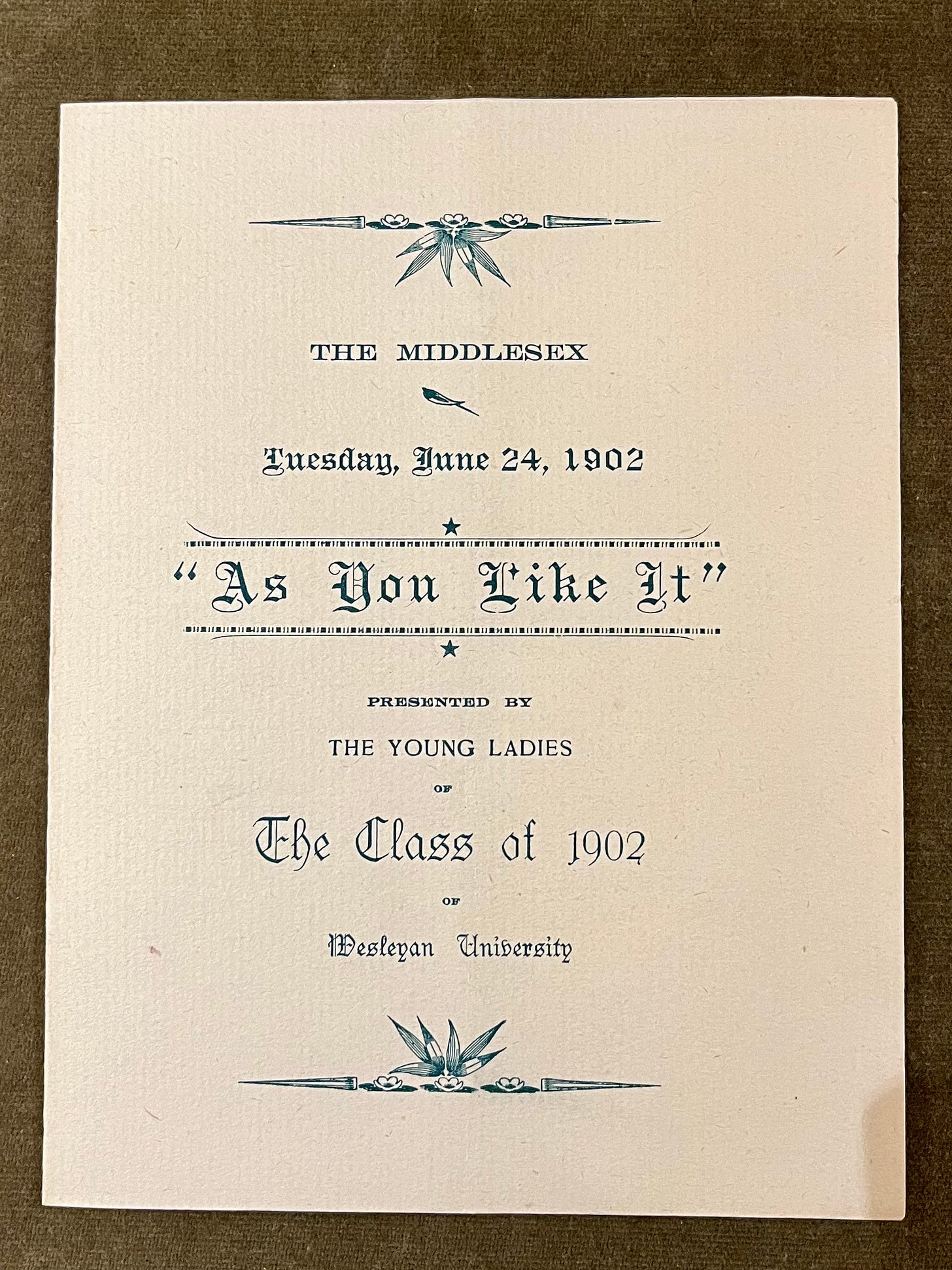 A theater program from a 1902 production of "As You Like It, Presented by the Young Ladies of the Class of 1902 of Wesleyan University"