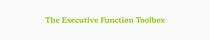 The Executive Function Toolbox