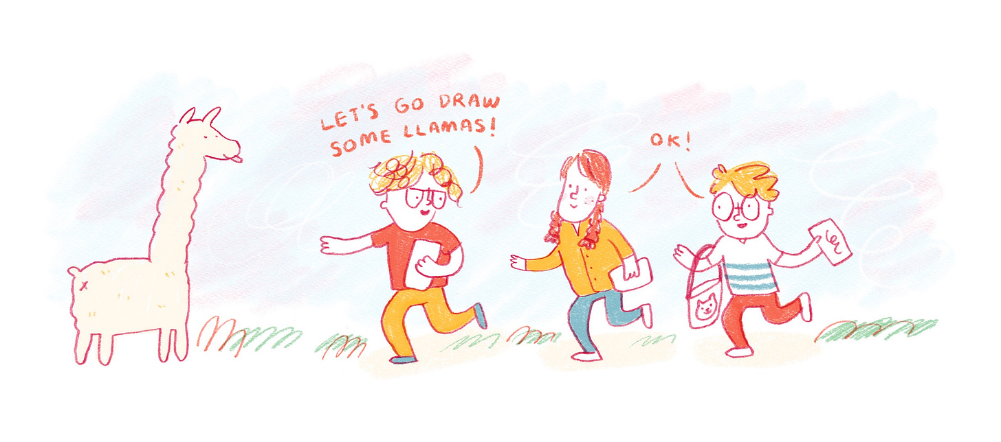 Drawing of three people running toward a llama with its tongue sticking out. First person says, "Let's go draw some llamas!" The other two people respond, "Ok!"