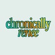 Chronically Renee's avatar