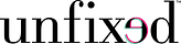 Unfixed 