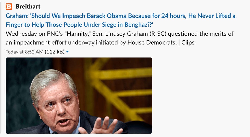 Breitbart story: Graham: Should we impeach Barack Obama because for 24 hours he never lifted a finger to help those people under siege in Benghazi? Breitbart story: Graham: Should we impeach Barack Obama because for 24 hours he never lifted a finger to help those people under siege in Benghazi?