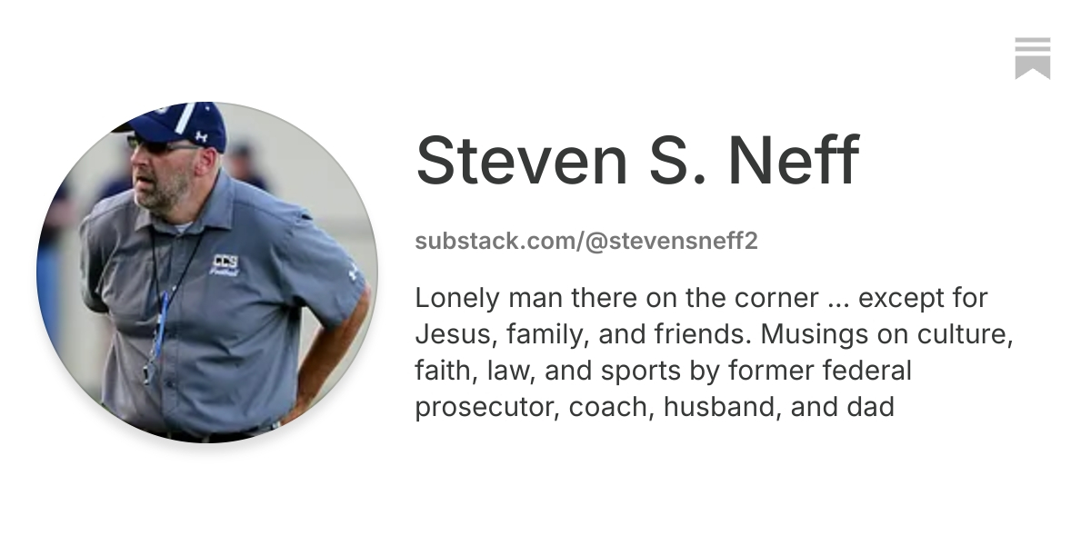 Steven S. Neff | Substack