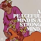 A Peaceful Mind is a Strong Mind