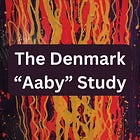 The Denmark “Aaby” Study