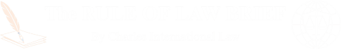 The Rule of Law Brief
