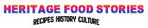 Heritage Food Stories