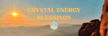 Crystal Energy Blessings