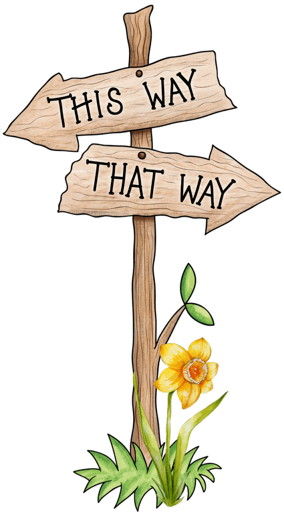 Wooden sign showing this way and that way