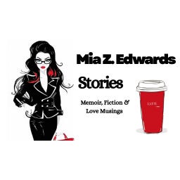 Mia Z. Edwards: Stories 