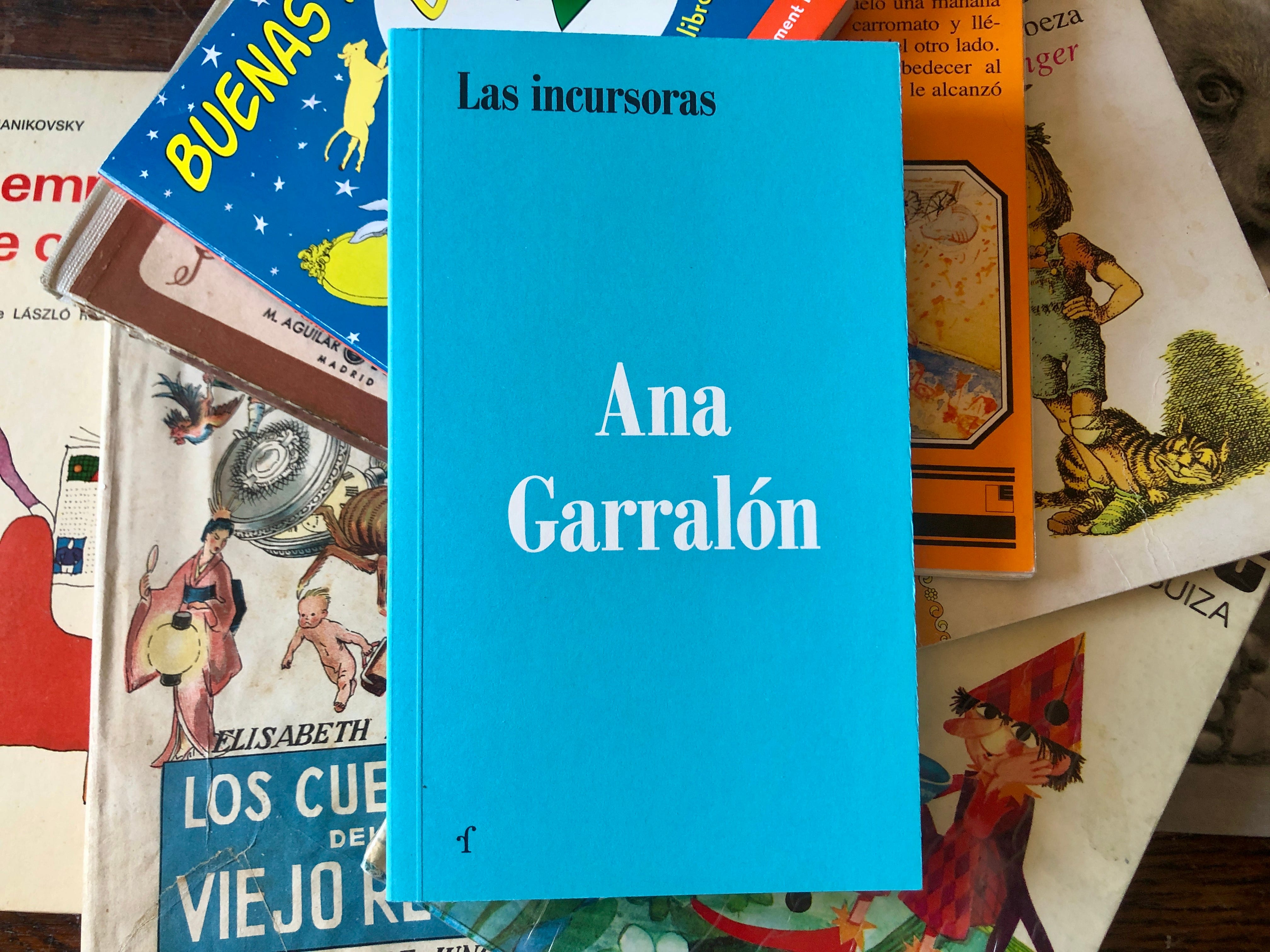 Las incursoras. Mujeres, libros, infancia.
