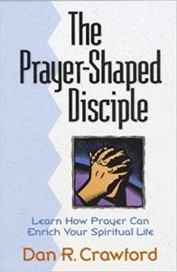 The Prayer-Shaped Disciple book cover.