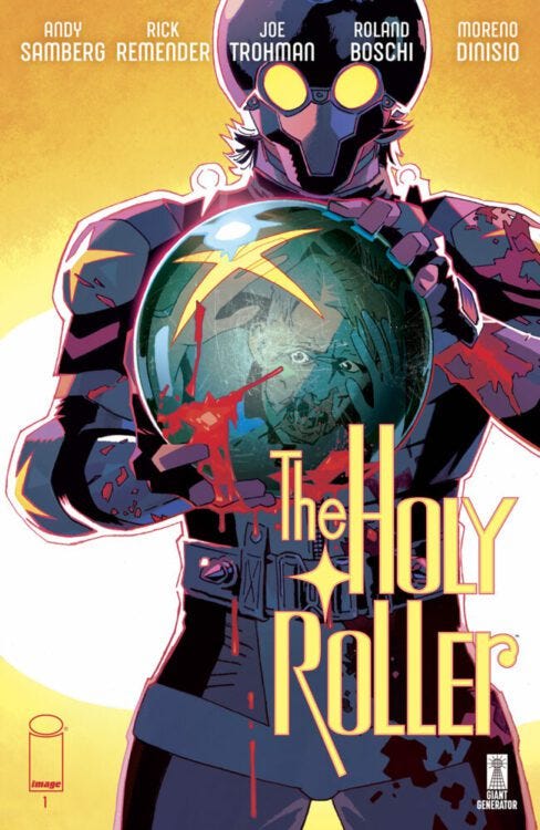Review: THE HOLY ROLLER #1 - Insane Fun! (Andy Samberg, Joe Trohman & Rick Remender)