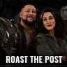 Roast the Post Podcast