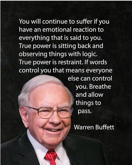 r/Superstonk - ‘You will continue to suffer if you have an emotional reaction to everything that is said to you’ — actually not Warren Buffet.