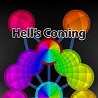 Hell's Coming