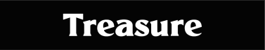 Treasure