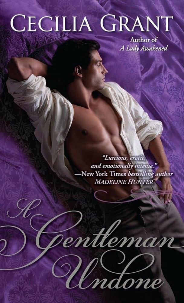 A Gentleman Undone (Blackshear Family): Grant, Cecilia: 9780553593846:  Amazon.com: Books