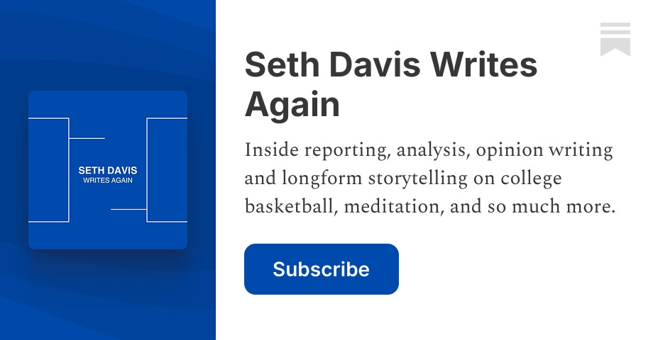 Seth Davis Writes Again | Substack