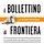 il Bollettino di Frontiera