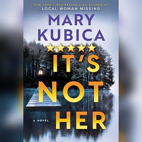 Book Review: It's Not Her by Mary Kubica