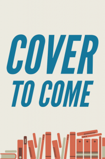 Cover to Come Cover to Come