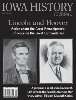 Iowa History Journal Jan/Feb 2026 showing portraits of Presidents Lincoln and Hoover Iowa History Journal Jan/Feb 2026 showing portraits of Presidents Lincoln and Hoover