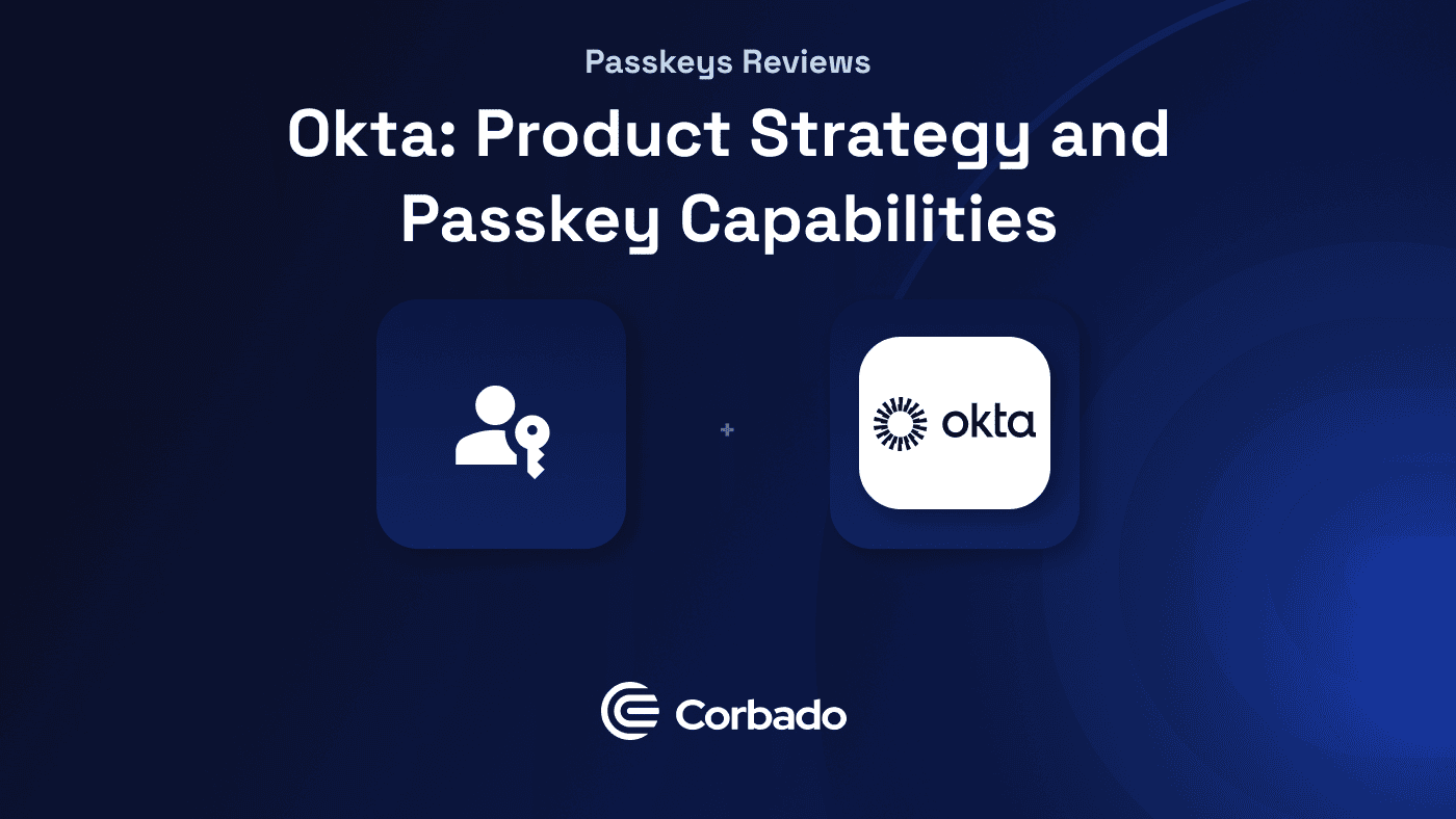 Okta Passkeys Okta Passkeys