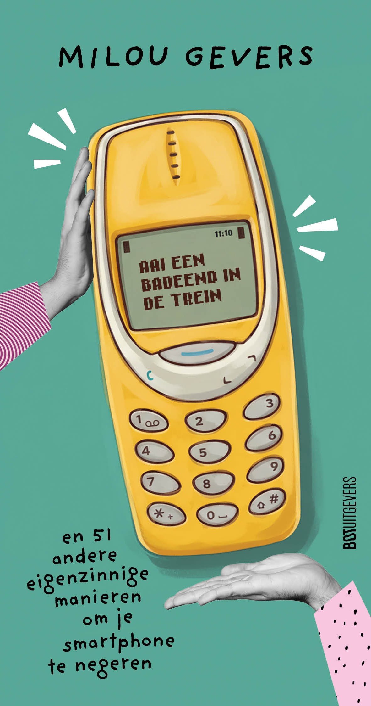 Boekcover: de bekendste jaren nul dumb phone toont op het scherm de titel van het boek: "Aai een badeend in de trein"