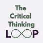 The Critical Thinking Loop