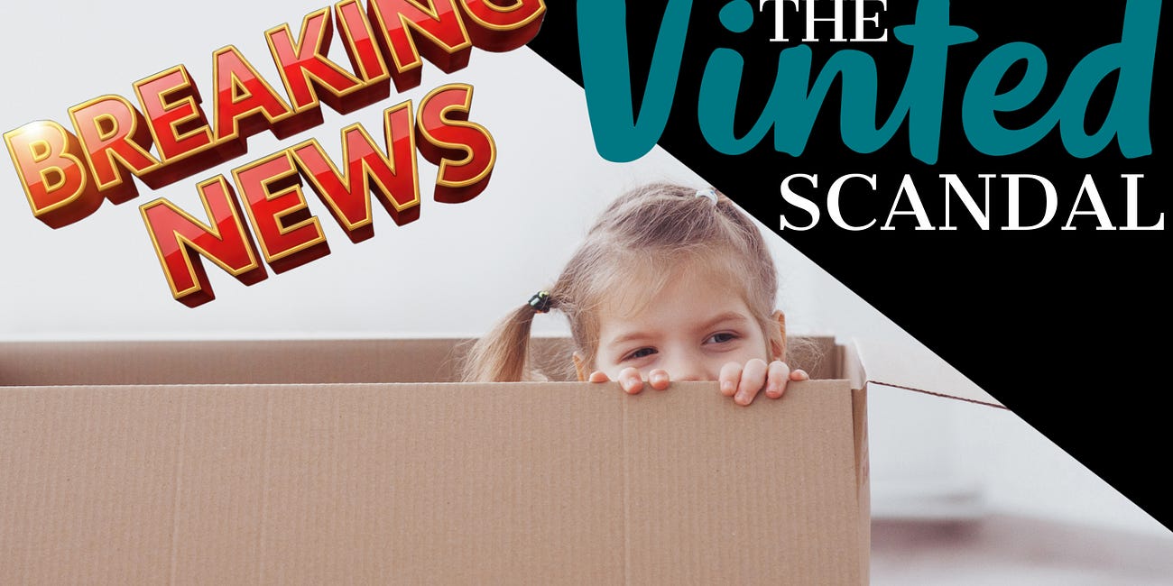 BREAKING: The Vinted Scandal - CHILD TRAFFICKING? Or a Big, Fat HOAX?